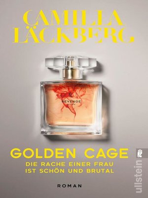 cover image of Golden Cage. Die Rache einer Frau ist schön und brutal.
